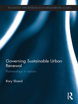 cover image of Governing Sustainable Urban Renewal